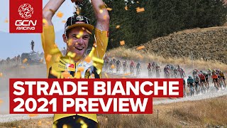 Strade Bianche 2021 Preview  Watch On GCN [upl. by Avril170]