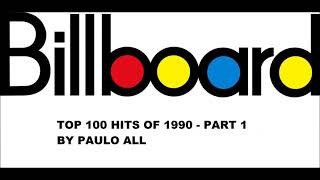 BILLBOARD  TOP 100 HITS OF 1990  PART 14 [upl. by Rodoeht637]