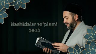 Muhammadjon qori nashidalar toplami 2022 [upl. by Ellac]