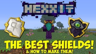 HEXXIT The Best Shields amp How To Make Them [upl. by Kohcztiy482]