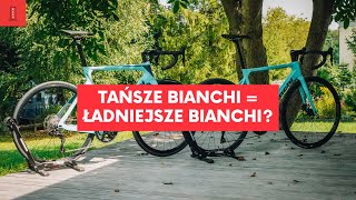 Tańsze Bianchi to ładniejsze Bianchi Porównanie nowego Bianchi Sprint i Oltre Race [upl. by Johm]