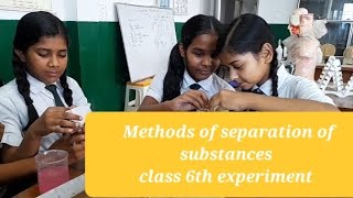 Methods of separation of substances sedimentation Decantation filtration class 6th experiment [upl. by Erialc]