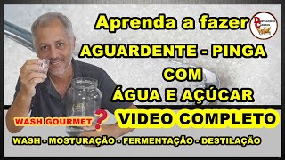 AguardentePinga de Água e Açúcar  Aprenda a fazer [upl. by Nelrsa645]