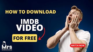 IMDB Video Downloader  Surprise You Can Download Videos from IMDB  Heres How [upl. by Sonstrom320]