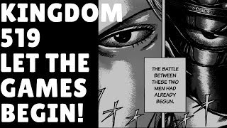 KINGDOM MANGA CHAPTER 519 REVIEW OUSEN VS RIBOKU BEGINS [upl. by Jorey]