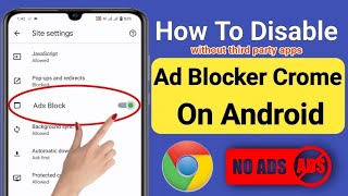 How To Disable Ad Blocker In Google Chrome On Android 2023  Mobile add kaise band kare Urdu Hindi [upl. by Levitt255]