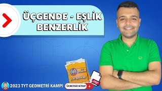 25 Üçgende Eşlik ve Benzerlik  Detaylı Öğren📢 TYT Geometri Kampı  2023  PDF 📁 [upl. by Ardnoed]