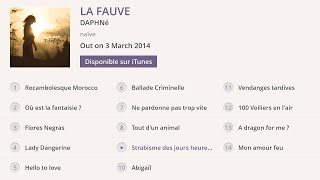 Daphné  La Fauve Album Preview [upl. by Etnaled]