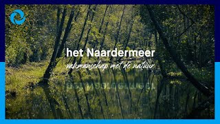 Het Naardermeer vakmanschap met de natuur [upl. by Baecher]