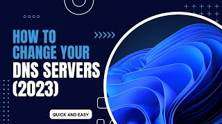 How to Change DNS Servers in Windows 1011 2023 [upl. by Bullock23]