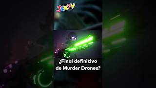 MURDER DRONES GRAN FINAL😱  ULTIMOS DETALLES👀 murderdrones murderdronesedit parati [upl. by Brant]