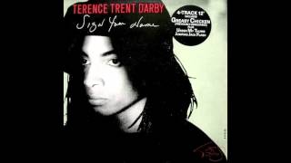 Terence Trent Darby  Sign your name Extended Version 1987 [upl. by Ainesell680]