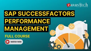 SAP SuccessFactors Performance Management Full Course  ZaranTech [upl. by Andromache]