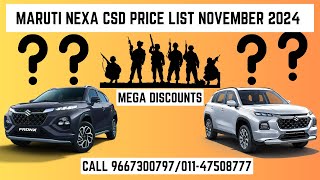 MARUTI NEXA CARS CSD PRICE LIST NOVEMBER 2024  NEW CIAZ  NEW FRONX  AROUSE AUTOMOTIVE [upl. by Eniawd]