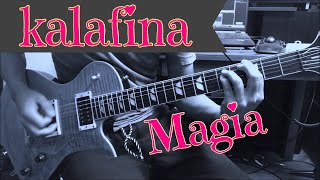 Kalafina  Magia【Guitar coverギターカバー】 [upl. by Buckler]