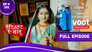 Barrister Babu  बैरिस्टर बाबू  Episode 398  28 October 2021 [upl. by Eileme]