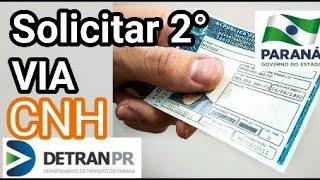 Como solicitar 2° VIA Carteira de motorista  CNH [upl. by Goldenberg]