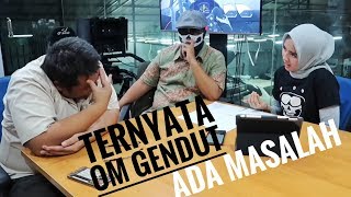 Analisa Om Gendut hingga terbongkar  Ft Psikolog cantik [upl. by Dust]