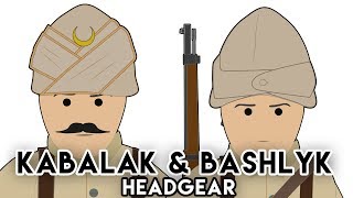 Kabalak amp Bashlyk World War I [upl. by Hsotnas]