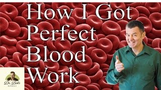 How I Got Perfect Blood Work [upl. by Ilyah]