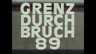 Grenzdurbruch 89 NVA Film DDR 1990 [upl. by Aika]