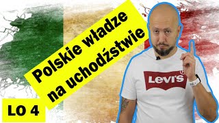 LO 4 Polskie władze na uchodźstwie W sumie jako Polacy powinniśmy się czuć oszukani [upl. by Elletsyrk414]