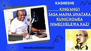 KASHESHE  KINGANGI  SASA MAINA UNATAKA KUNICHOMEA NIMECHELEWA KAZI [upl. by Joshuah]