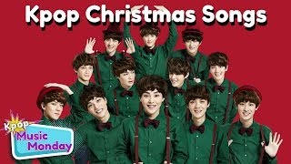 Kpop Music Monday Christmas Special [upl. by Llerrehs]