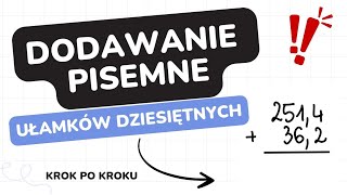 ✨Ułamki dziesiętne✨ Dodawanie pisemne [upl. by Broadbent]