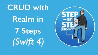 CRUD with Realm Database in 7 Steps Swift 4 [upl. by Sined883]