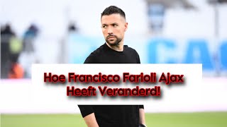 Hoe Francisco Farioli Ajax heeft veranderd [upl. by Asik]