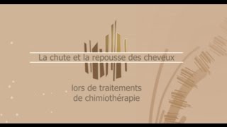 Soins des cheveux lors de traitement de chimiothérapie [upl. by Nerro683]