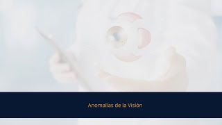 Anomalías de la Visión [upl. by Olathe]