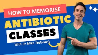 How to Memorize Antibiotic Classes [upl. by Jojo733]