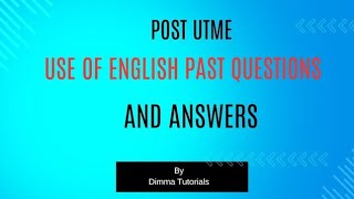 Post UTME Past Questions Different Universities Post UTME Past Questions Post UTME Use of English [upl. by Bil]