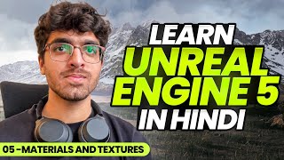 Unreal Engine 5 HindiUrdu Course  05  Creating Materials and Texturing [upl. by Nosa]