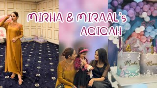 MIRHA AND MIRAAL’S AQIQAH🧜‍♀️ JALISHA TAHIRA ANWAR [upl. by Weinman]