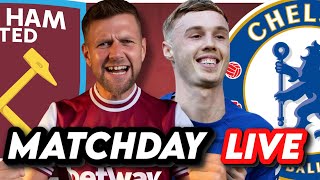 WEST HAM 03 CHELSEA  MATCHDAY LIVE  PREMIER LEAGUE [upl. by Radcliffe]