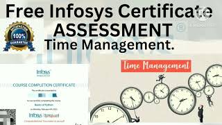 Time Management quotInfosys Springboardquot Assessment Solution with 💯 accuracy Get Infosys Certificate [upl. by Lapotin]