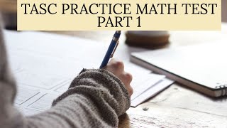 TASC PRACTICE MATH TEST TASC MATH [upl. by Rennane]