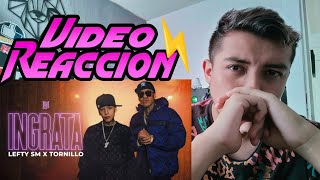 Lefty SM x Tornillo  Ingrata Vídeo Reacción✨😈 [upl. by Akela110]