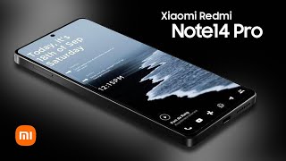 Xiaomi Redmi Note 14 Pro — 2024 Trailer amp Introduction — New Upcoming Phones 2024 [upl. by Allmon504]