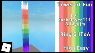 Tower of Fun  IToA Ring 3 ROBLOX [upl. by Emmeline]