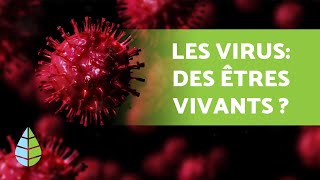 LES VIRUS SONTILS DES ÊTRES VIVANTS 🦠 [upl. by Perry]