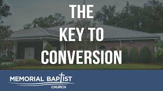 The Key To Conversion  Evangelist Mark Herbster [upl. by Inod452]