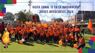 Visita Canal 13 Inauguración juegos intercursos 2024 [upl. by Adolphus]