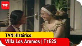 Villa Los Aromos  T1E25 [upl. by Orozco]