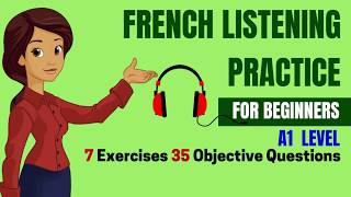 French Listening Practice for Beginners A1 DELF  Top 35 Objective Questions Comprehension Oral [upl. by Greenleaf]