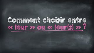 Les homophones  Comment choisir entre « leur » ou « leurs »  Gabon Ecole Numérique [upl. by Ahtaga]