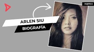 ▶️ Arlen Siu biografía  Parte II [upl. by Enuj]